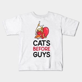 Cats before guys Kids T-Shirt